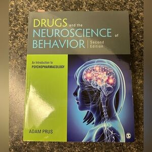 Drugs and the Neuroscience of Behaviour (2nd edition)